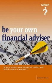 Be Your Own Financial Adviser (