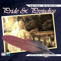 Pride and Prejudice: A Classic Audio Play (Retro Audio)