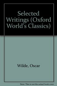 Selected Writings (Oxford World's Classics )