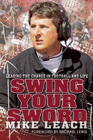 Swing Your Sword: Leading the Charge in Football and Life