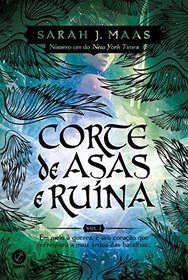 Corte de Asas e Runa. Corte de Espinhos e Rosas - Volume 3 (Em Portuguese do Brasil)