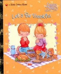 Let's Be Thankful (Little Golden Book)