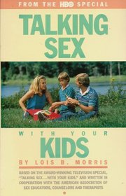 Talking Sex...With Your Kids