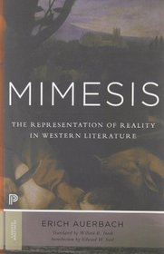 Mimesis: The Representation of Reality in Western Literature (Princeton Classics)