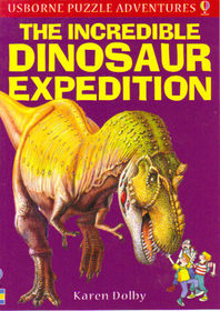 The Incredible Dinosaur Expedition (Puzzle Adventures)