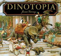 Dinotopia: A Land Apart from Time -- 20th Anniversary Edition