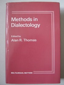 Methods In Dialectology (Multilingual Matters)