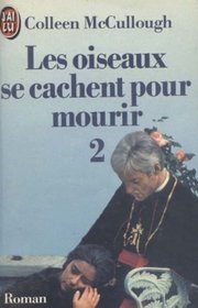 Oiseaux SE Cachent Pour Mourir (French Edition)