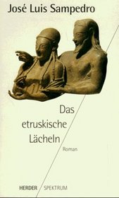Das Etruskische Laecheln (German Edition)