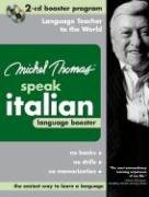 Michel Thomas Speak Italian Language Booster: 2-CD Booster Program (Michel Thomas Speak...)