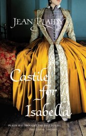 Castile for Isabella (Ferdinand and Isabella, Bk 1)