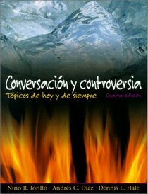 Conversacion y controversia, Fourth Edition