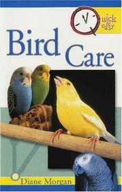 Bird Care (Quick & Easy)