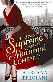 The Supreme Macaroni Company (Valentine, Bk 3)