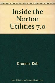 Inside the Norton Utilities 7.0
