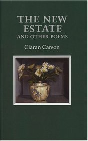 The New Estate and Other Poems (Gallery Books)