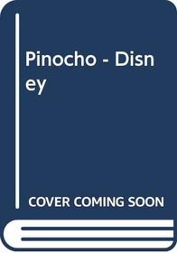 Pinocho - Disney (Spanish Edition)