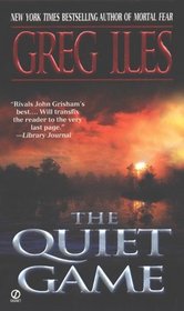 The Quiet Game (Penn Cage, Bk 1)