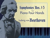 Symphonies Nos. 1-5 for Piano Four Hands