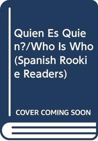 Quin es quin? / Who is Who?