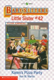 Karen's Pizza Party (Baby-Sitters Little Sister, 42)