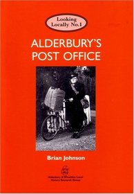 Alderbury's Post Office (Looking Locally)