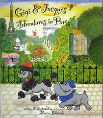 Gigi & Jacques Adventures in Paris