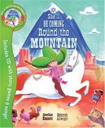 She'll be Coming Round the Mountain (Book & CD)