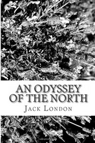 An Odyssey of the North