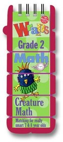 Wraps Math: Grade 2 : Creature Math : Matching for Really Smart 7 & 8 Year Olds
