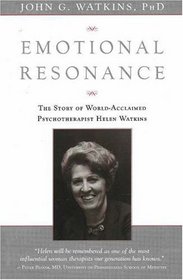 Emotional Resonance: The Story of Helen Watkins, World Acclaimed Psychotherapist