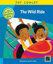 The Wild Ride: Level 7: Fun Fair, Guided Reading (Joy Cowley Club, Set 1)