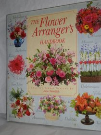 The Flower Arranger's Handbook