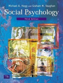 Social Psychology: AND APS - Current Directions in Social Psychology
