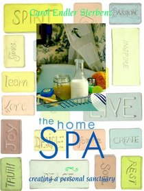 The Home Spa: Creating a Personal Sanctuary