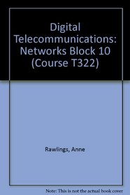 Digital Telecommunications (Course T322)