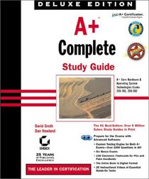 A+ Complete Study Guide, Deluxe Edition