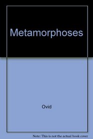 METAMORPHOSES 1518 (The Renaissance and the gods)