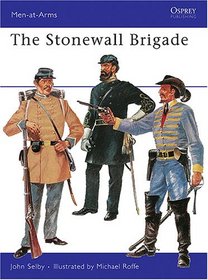 The Stonewall Brigade (Men-at-Arms)