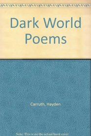 Dark World Poems