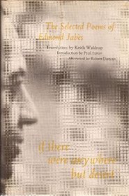If There Were Anywhere but Desert: The Selected Poems of Edmond Jabes
