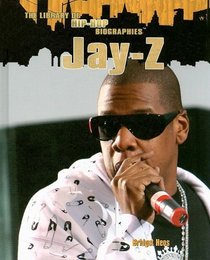 Jay-Z (Library of Hip-Hop Biographies)