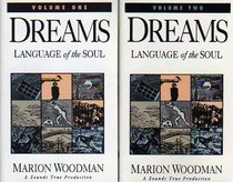 Dreams: Language of the Soul