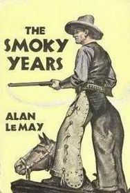 The Smoky Years (Large Print)