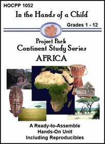 Africa (In the Hands of a Child: Project Pack Continent Study)