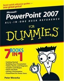 PowerPoint 2007 All-in-One Desk Reference For Dummies (For Dummies (Computer/Tech))