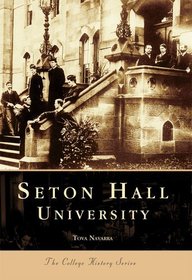 Seton Hall University (College History)