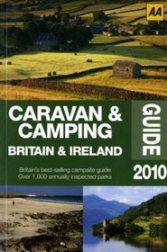 Caravan & Camping Britain 2009 (Aa Lifestyle Guides)