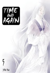Time and Again, Vol 5