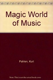 Magic World of Music